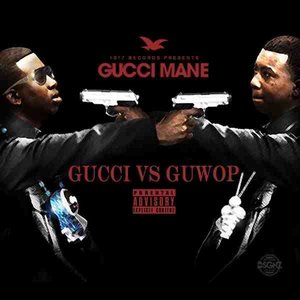 Bild für 'Gucci vs. Guwop'