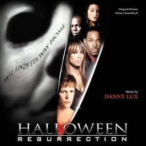 Image for 'Halloween: Resurrection (Original Motion Picture Soundtrack)'