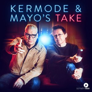 Image pour 'Kermode & Mayo’s Take'