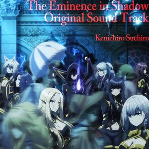 Изображение для 'BGM FROM TV SERIES ”THE EMINENCE IN SHADOW”'