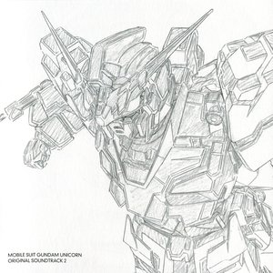 “MOBILE SUIT GUNDAM UNICORN ORIGINAL SOUNDTRACK 2”的封面