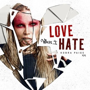 Image for 'Love What I Hate'