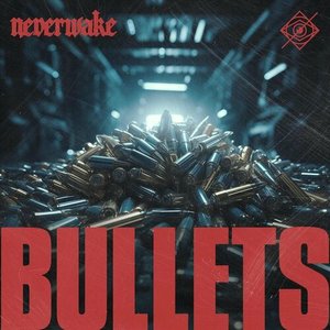Image for 'Bullets'