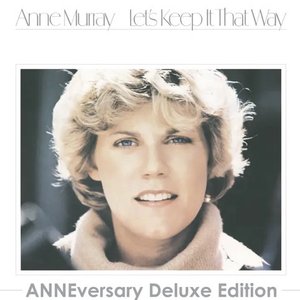 “Let's Keep It That Way (ANNEversary Deluxe Edition)”的封面