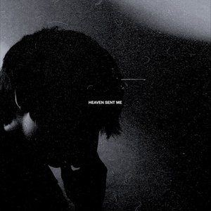 Image for 'HEAVEN SENT ME'