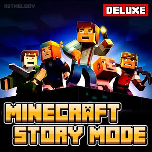 Image for 'Minecraft Story Mode (Deluxe)'