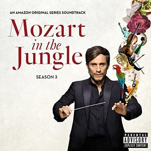 Imagem de 'Mozart in the Jungle, Season 3 (An Amazon Original Series Soundtrack)'