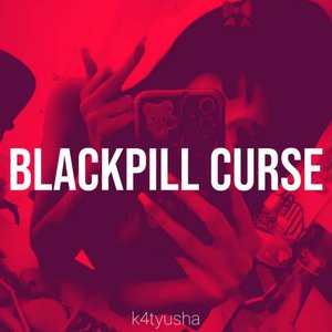 Image for 'Blackpill Curse'