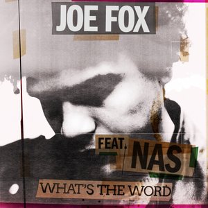 Image for 'What's The Word (feat. Nas)'