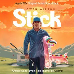 Image for 'And It’s Gone (Main Title Theme From “Stick”)'