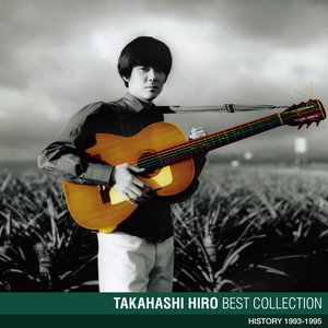 Image for 'Takahashi Hiro Best Collection'