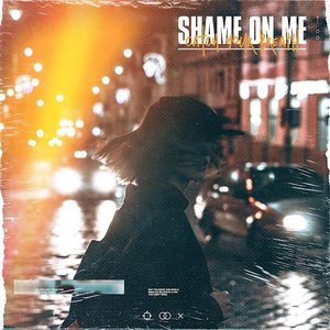 'Shame On Me' için resim