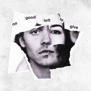 “No Good Left To Give”的封面