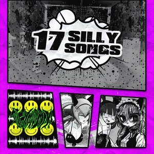 Image for '17 SILLY SONGS'