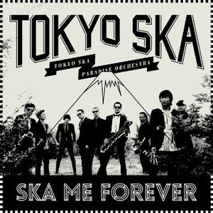 Image for 'SKA ME FOREVER'