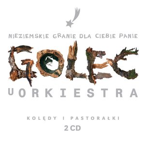 “Nieziemskie Granie Dla Ciebie Panie, Kolędy i Pastorałki”的封面