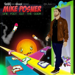 Image for 'Clinton Sparks and DJ Benzi present: Mike Posner "One Foot Out the Door"'