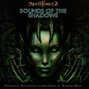 Image for 'SpellForce 2 Sounds of the Shadows (Original Game Soundtrack)'