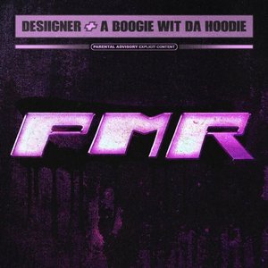 Image pour 'PMR (feat. A Boogie wit da Hoodie)'