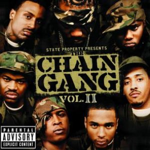 “State Property Presents The Chain Gang Vol II”的封面