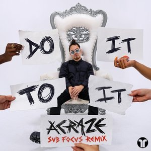Image pour 'Do It To It (Sub Focus Remix)'