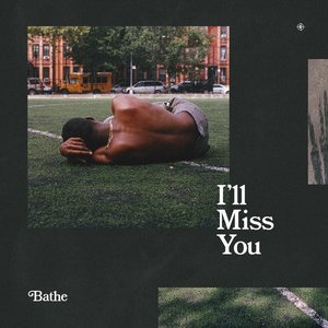 Image for 'I'll Miss You'