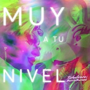 Image for 'MUY A TU NIVEL'