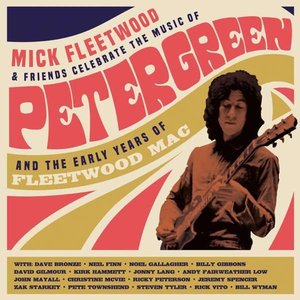 Bild för 'Celebrate the Music of Peter Green and the Early Years of Fleetwood Mac (Live from The London Palladium)'