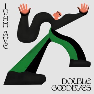 Image for 'Double Goodbyes'