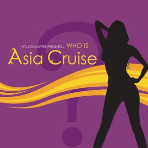 Image for 'Who Is Asia Cruise?'