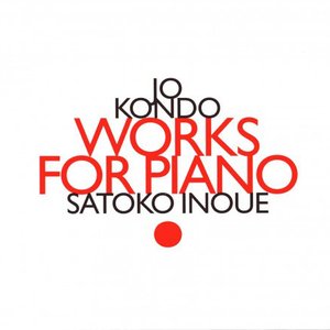 Image for 'Jo Kondo: Works for Piano'