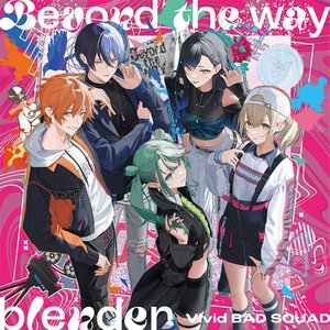 Image for 'Beyond the way/blender'
