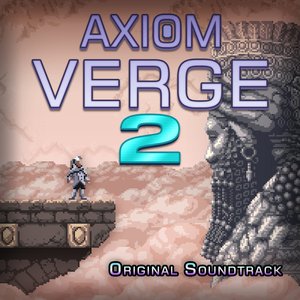 Imagem de 'Axiom Verge 2 (Original Soundtrack)'