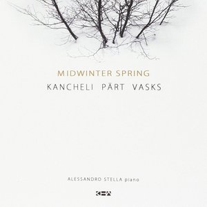 Image for 'Midwinter Spring: Kancheli - Pärt - Vasks'