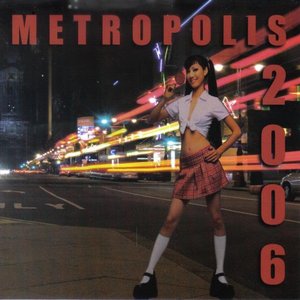 Zdjęcia dla 'Metropolis 2006'