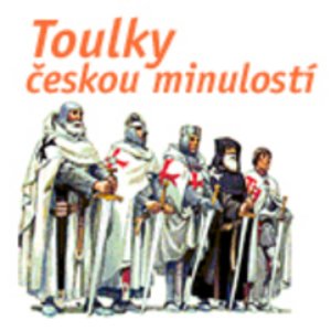 Image for 'Toulky českou minulostí'