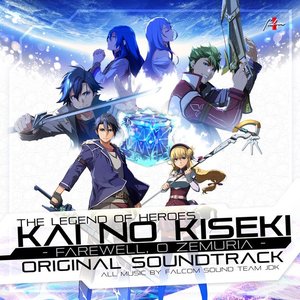 Image for 'The Legend of Heroes: Kai No Kiseki -Farewell, O Zemuria- Original Soundtrack Vol.4'