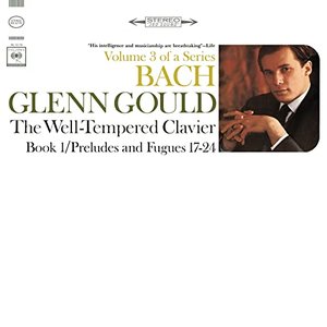 Image for 'Bach: The Well-Tempered Clavier, Book I, Preludes & Fugues Nos. 17-24, BWV 862-869 (Gould Remastered)'