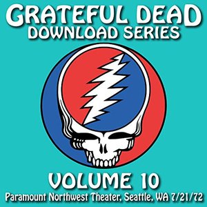 Bild für 'Download Series Vol. 10: Paramount Northwest Theatre, Seattle, WA 7/21/72 (Live)'