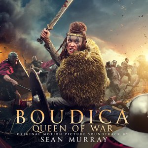 “Boudica: Queen of War (Original Motion Picture Soundtrack)”的封面