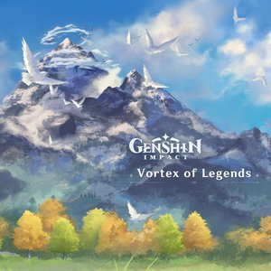 Imagem de 'Genshin Impact - Vortex of Legends (Original Game Soundtrack)'