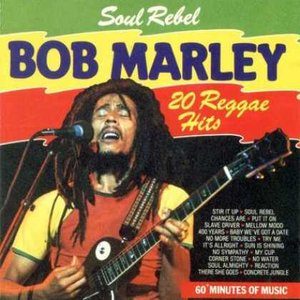 Imagen de 'Soul Rebel - 20 Reggae Hits'