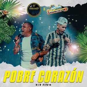 “Pobre Corazón (En Vivo)”的封面