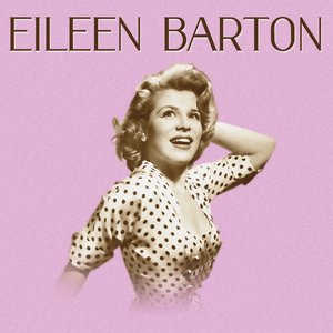 Image for 'Presenting Eileen Barton'