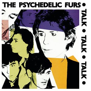 Image for 'Psychedelic Furs/Talk Talk Talk/Forever Now (Expanded Editions)'
