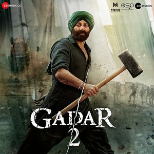 Image for 'Gadar 2 (Original Motion Picture Soundtrack)'
