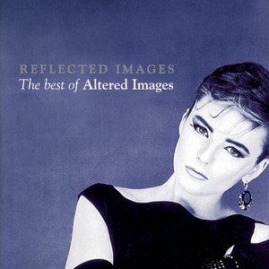 Изображение для 'Reflected Images - The Best Of Altered Images'