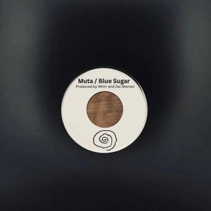 Image for 'Muta / Blue Sugar - Single'