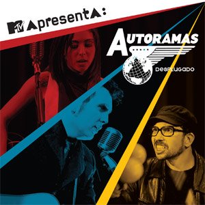 Image for 'MTV Apresenta: Autoramas Desplugado'
