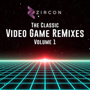 Image for 'The Classic Video Game ReMixes Volume 1'